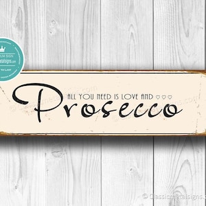 PROSECCO SIGN, ProseccoSigns, Vintage Style Prosecco Sign, Kitchen Decor, Dining Room Sign, Dining Room Decor, Prosecco , PROSECCO Wall Art