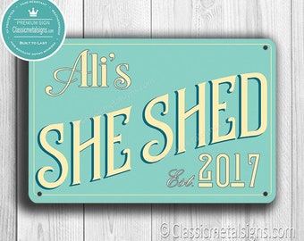 SHE SHED SIGN, Customizable She Shed, Classic style She Shed Sign, Customizable Signs, She Shed Signs, Custom She Shed sign, She Shed Decor