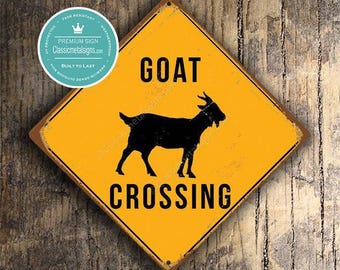 Goat Crossing Sign: for Barns or Yards, Rustic Farmhouse Décor