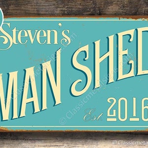 MAN SHED SIGN, Customizable Man Shed, Vintage style Man Shed Sign, Customizable Signs, Man Shed Signs, Custom Man Shed sign, Man Shed Decor