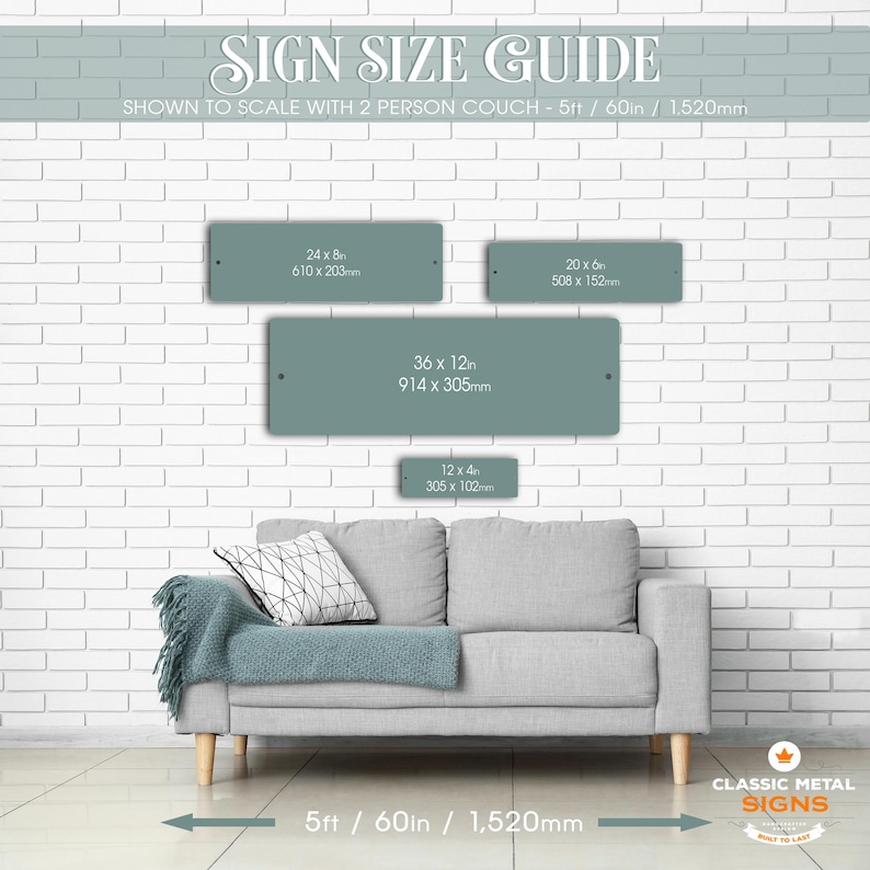 a couch against a white brick wall, with a sign size guide displayed above it. The guide provides measurements for different sign sizes, including 5ft / 60in / 1,520mm, and 12' x 4' / 300in x 105mm.