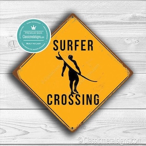 Surfer Crossing Sign Rustic Beach Wall Decor (Indoor & Outdoor)