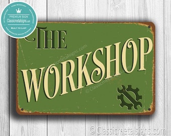 The Workshop Sign, Vintage Style Outdoor Gift for Garage Shed or Tool Room Decor