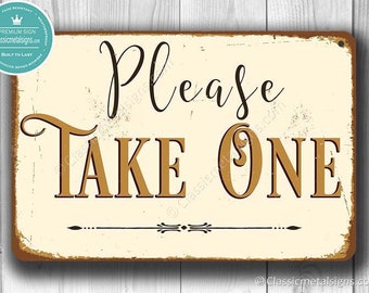 PLEASE TAKE ONE Sign, Please Take One Signs, Please Take One, Vintage Style Please Take One Sign, Wedding Favor Sign, Wedding Favor Signs