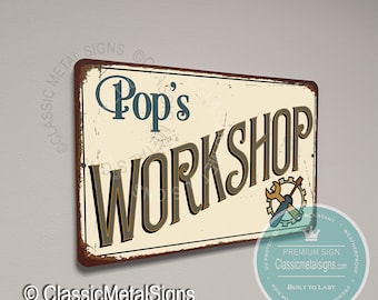 Gift for Pop, Pop's Workshop Sign, Gift for Pop Sign, Pop's sign Gift, Pop's Workshop, Pop Gifts, Gifts for Pop