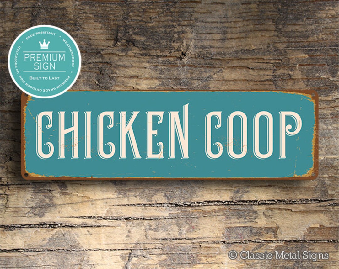 CHICKEN COOP SIGN, Chicken Coop, Vintage Chicken Coop Sign, Coop Signs