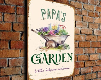 Papa's Garden Sign, Little Helpers Welcome, Papa's Garden, Signs, Custom garden signs, Gift for Papa, Papa Hobby, Papa Garden, CMSGG12122301