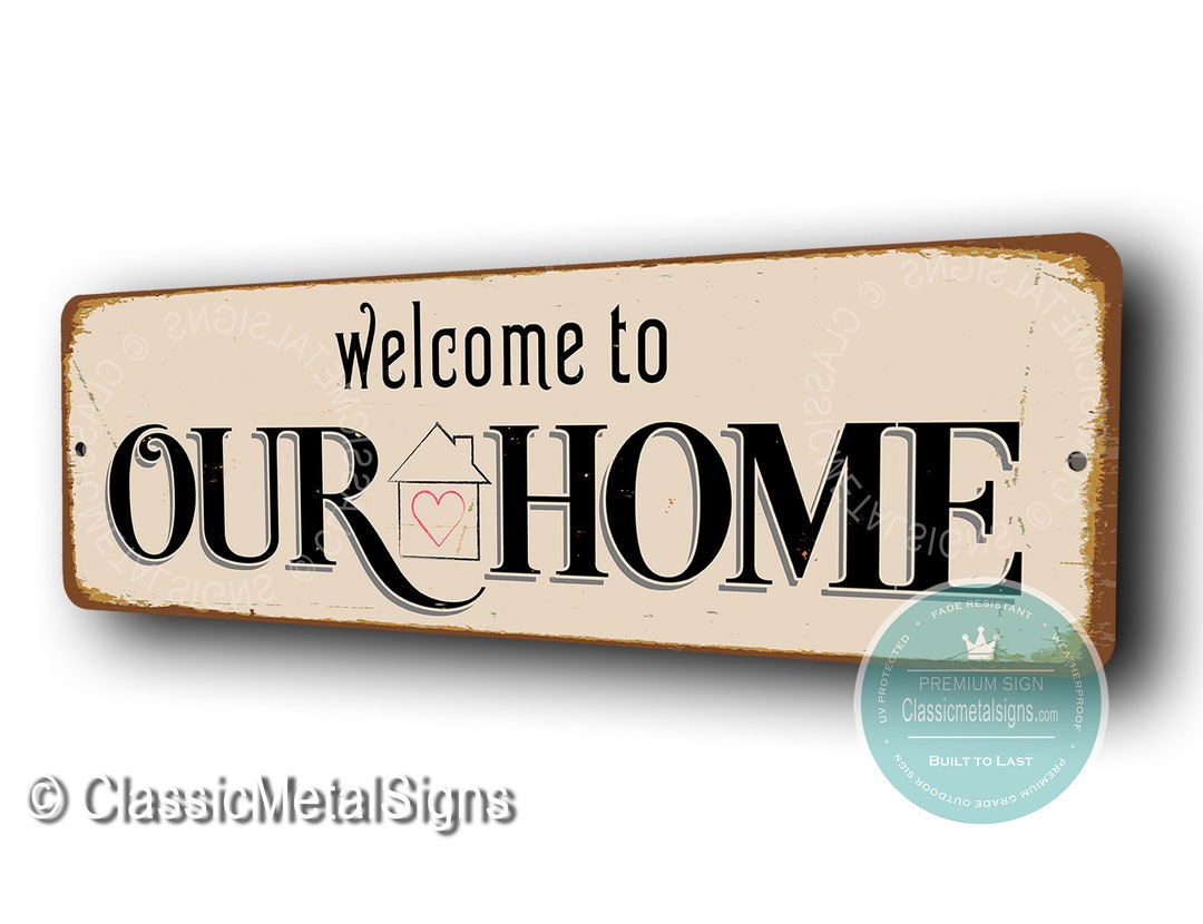 Welcome to Our Home Sign Welcome Signs Our Home Sign - Etsy