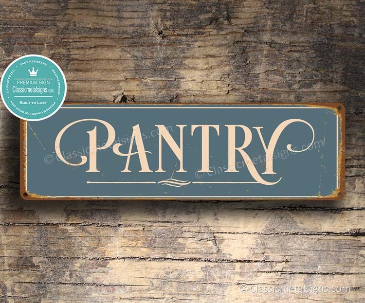 PANTRY SIGN Pantry Signs Vintage Style Pantry Sign Kitchen Etsy