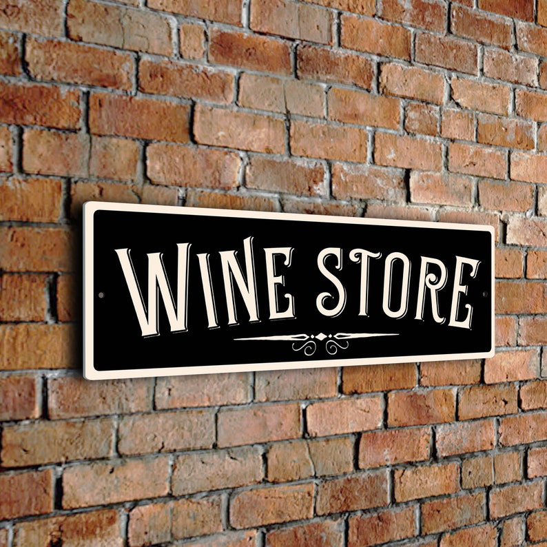 WINE STORE Sign, Classic Style Wine Store Sign with UV Protected Fade resistant Print. Wine Store Gift Ideas, Wine, Plaque for Wine Store, Black