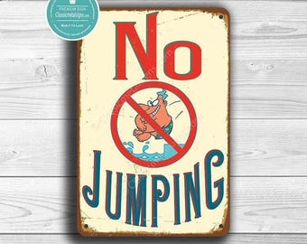 No Jumping Pool Sign: Vintage Style - Weather Resistant, Rustic