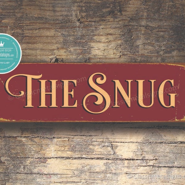 THE SNUG SIGN, The Snug Signs, Pub Decor, Vintage Style Snug Sign, Bar Decor, Man Cave Decor, Home Wet Bar Decor, Home Bar Decor, The Snug