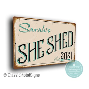 CUSTOM SHE SHED Sign, Customizable She Shed, She Shed, Customizable Signs, Personalized She Shed Signs, Custom She Shed sign, She Shed Decor