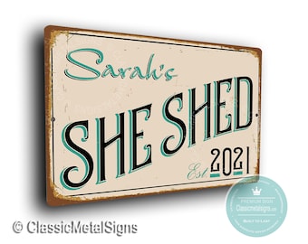 CUSTOM SHE SHED Sign, Customizable She Shed, She Shed, Customizable Signs, Personalized She Shed Signs, Custom She Shed sign, She Shed Decor