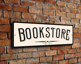 BOOKSTORE SIGN, Classic Style Bookstore Sign with UV Protected Fade resistant Print. Bookstore Gift, Bookstore Gifts. Plaque for Bookstore,