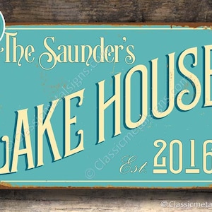 CUSTOM LAKE HOUSE Sign, Vintage style Lake House Sign, Lake House Signs, Customizable Sign, Outdoor Lake House sign, Personalized Lake House