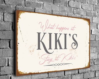 What Happens at Kiki's House Sign, Kitchen Sign, Kiki's Sign, Mother's Day Gift, Kitchen Décor, CMSWHA1302236