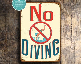 NO DIVING SIGN, Pool Signs,  No Diving Sign, Vintage style No Diving Signs, Swimming pool sign, Outdoor Pool Signs, Pool Decor, No Diving