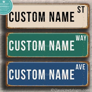 Custom STREET SIGN, Personalized Street Sign, Vintage style Street Sign, Customizable sign, Custom Street Sign, 20 x 6 inches, Outdoor grade