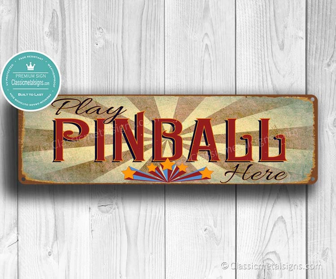 PINBALL SIGN, Play Pinball Here Sign, Pinball Signs, Pinball Art, Old