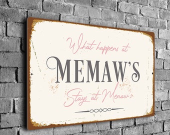 What Happens at Memaw's House Sign, Kitchen Sign, Grandmama's Sign, Mother's Day Gift, Kitchen Décor, CMSWHA13022312