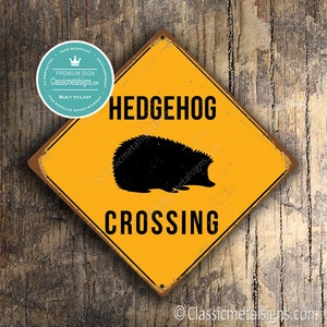 HEDGEHOG CROSSING SIGN - Hedgehog Crossing Signs, Hedgehog, Warning Hedgehog Crossing, Hedgehog Signs, Hedgehog Decor, Hedgehog Xing, Signs