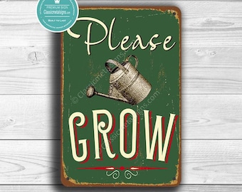 PLEASE GROW SIGN, Garden Signs, Vintage style Garden Sign, Please Grow, Garden Decor, Outdoor Signs, Outdoor Garden Signs, Potting Shed Sign