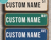 Custom Street SIGN, Vintage style Street Signs, Personalized sign, customizable sign, Street Signs, Custom Outdoor Sign, 20 x 6 inches