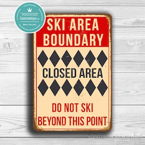 No Skiing Beyond Point Warning Wall Sign No Skiing Beyond Point Warning Wall Sign