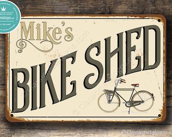 CUSTOM BIKE SHED Sign, Personalized Bike Shed Sign, Vintage style Bike Shed Sign, Customizable Signs, Custom Outdoor Sign, Bike Shed Signs