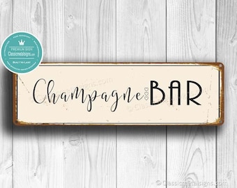 Vintage Style Champagne Bar Sign: Rustic Wedding Decor