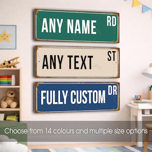 Custom Vintage Street Sign, Personalized Name Plaque, Indoor Outdoor Signs, Any Text Plaque