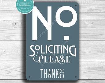 NO SOLICITATION SIGN, No Soliciting Signs, Modern style No Soliciting Sign, Please No Soliciting, No Solicitors, No Solicitation Signs