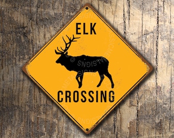 Elk Crossing Sign: Rustic Wildlife Cabin Lodge Decorative Wall Art
