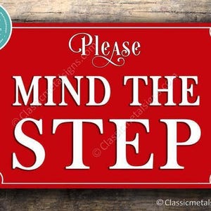 Mind the Step Sign: Classic Style Door or Wall Warning