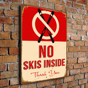 No Skis Inside Sign: Vintage Style Ski Decor