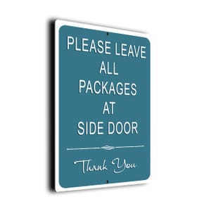 Por favor, deixe todos os PACOTES na PORTA LATERAL, Placa de entrega, Placa para entregas, Deixe as entregas na porta lateral