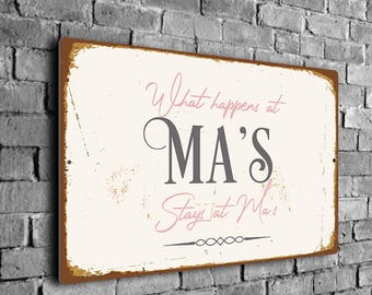 What Happens at Ma’s House Sign, Funny Gift for Mom