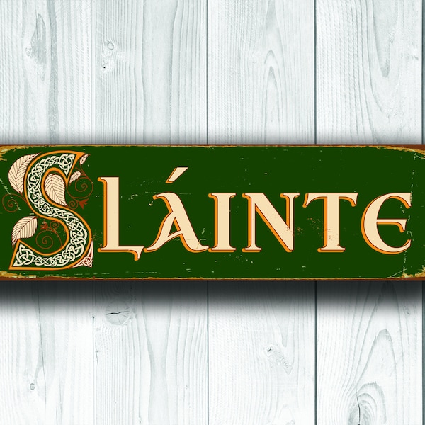 SLAINTE SIGN, Slainte Signs, Ireland, Cheers, Irish Cheers, Vintage Style Irish Slainte Sign, Irish Celtic Slainte, Slainte, Irish Bar Sign