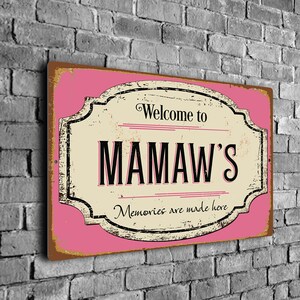 Welcome To Mamaw&#39;s Sign, Vintage Style Mamaw&#39;s Signs, Mamaw&#39;s Decor, Mother&#39;s Day Gift, Mamaw&#39;s Place Décor, CMSGMA09012310