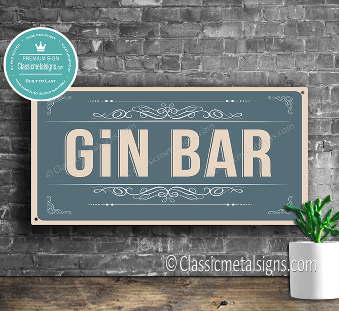 GIN BAR SIGN, Original Design Gin Bar Sign, Unique Gin Bar Signs, Gin