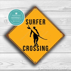 REGALI PER IL SURF, CARTELLO PER L'ATTRAVERSAMENTO DEI SURFER, Segnali per l'attraversamento dei surfisti, Segnali per il surf, Attenzione attraversamento dei surfisti, Segnale per il surf, Decorazione per il surf, Regalo per il surf