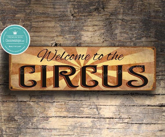 Picture Wood Backed "WELCOME TO THE CIRCUS"  Vintage Look Sign Great Gift