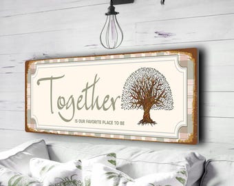 Together is Our Favorite Place to Be Sign | Vintage Rustic Plaque, Wedding Anniversary Gift