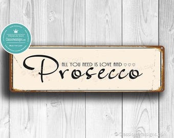 Vintage Style Prosecco Sign: Rustic Kitchen & Dining Decor