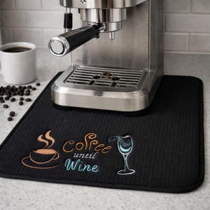 PERSONALIZED Coffee Mat, Coffee Station, Coffee til Wine, Wine Bar Mat, Coffee Gift, Coffee Bar, Coffee Decor, Wine Gift, Dish Drying Mat image 2
