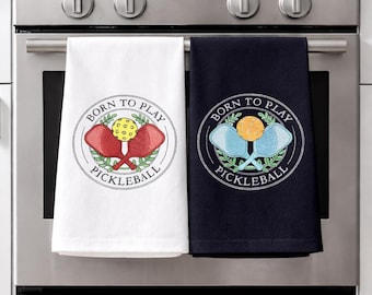 Personalized Pickleball Kitchen Towel • Custom Born to Play Pickleball Embroidered Towel • Pickleball Gift • Pickleball Decor