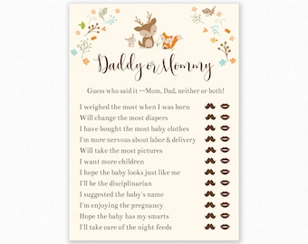 May include: A cream-coloured baby shower game card featuring the text "Daddy or Mommy" and woodland animal illustrations. The game includes a list of statements with mustache and lips icons for guessing who said it. The words "Print That Babyshower" are at the bottom.