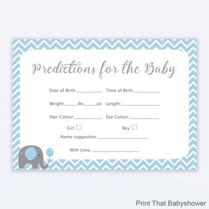 May include: A baby shower game card with a blue and white chevron border. The card reads "Predictions for the Baby" and includes prompts for date and time of birth, weight in pounds and ounces, length, hair and eye color, and name suggestions. An elephant graphic is in the corner.