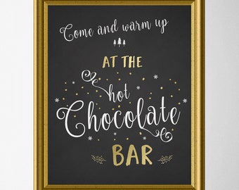 Hot Chocolate Bar Printable Sign - Hot Cocoa Party - Hot Cocoa Bar - Winter - Baby Shower - Wedding - Birthday - Printable Hot Chocolate Bar